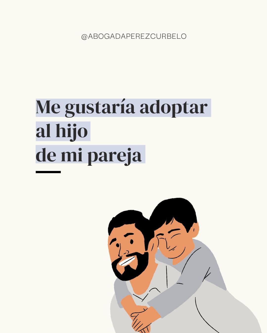 ME GUSTARÍA ADOPTAR AL HIJO DE MI PAREJA