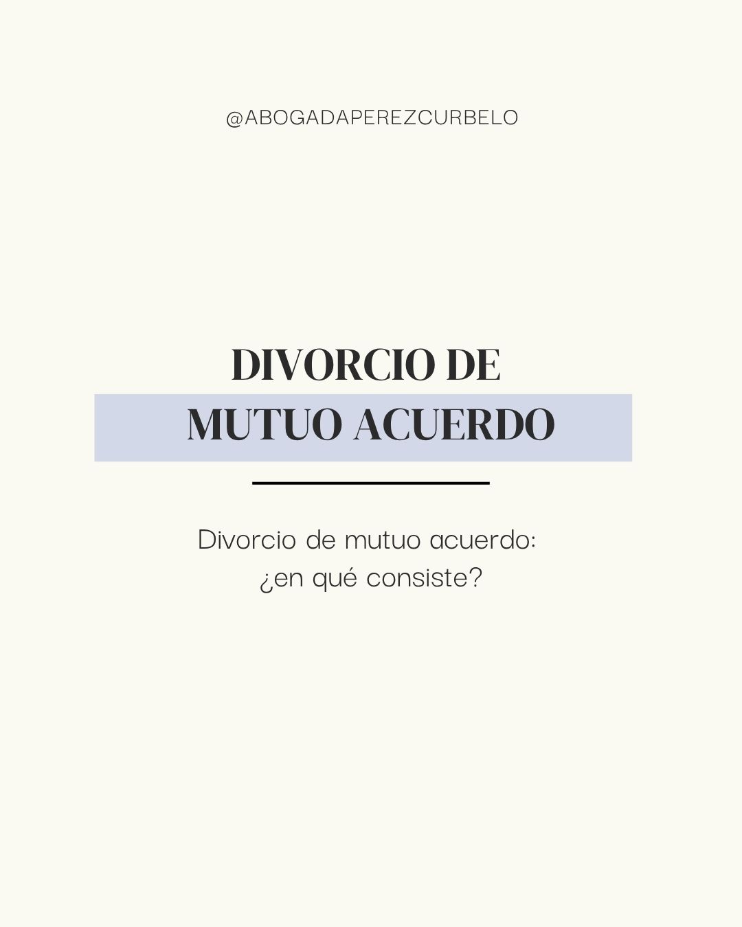 Divorcio de muto acuerdo